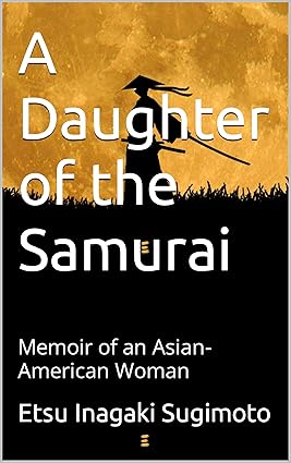 A daughter of the Samurai by Etsuko Sugimoto
